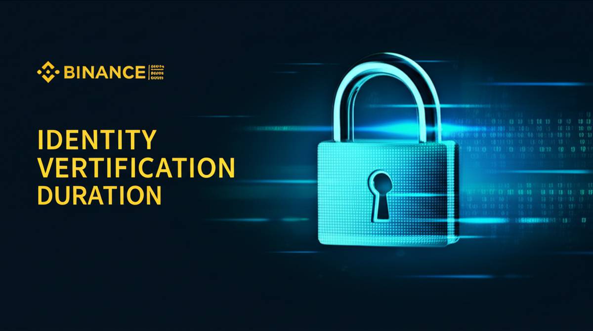 زمان احراز هویت بایننس: چقدر طول می کشد؟ (راهنمای ۲۰۲۴)